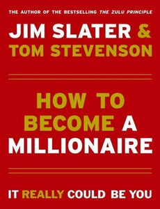 How to Become a Millionaire 