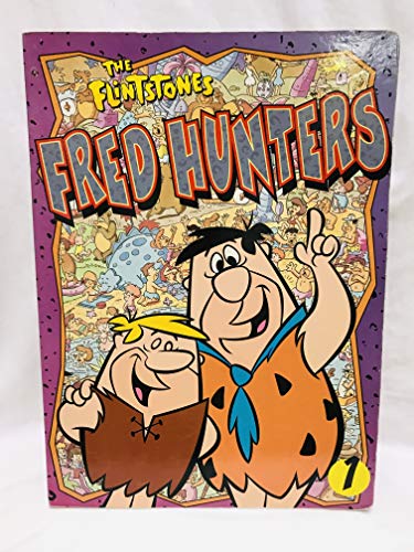 The Flintstones: Fred Hunters (Book 1) (The Flintstones: Fred Hunters, 1)