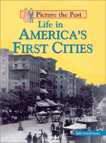 Life in America's First Cities