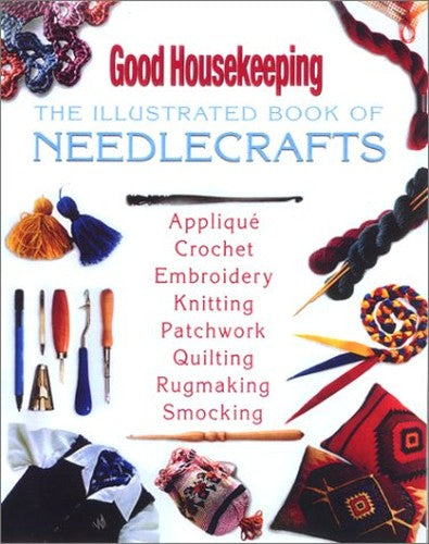 The Illustrated Book of Needlecrafts