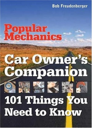 Popular Mechanics Car Owner's Companion
