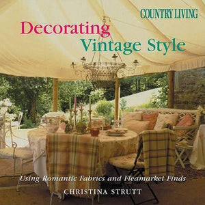 Country Living Decorating Vintage Style 