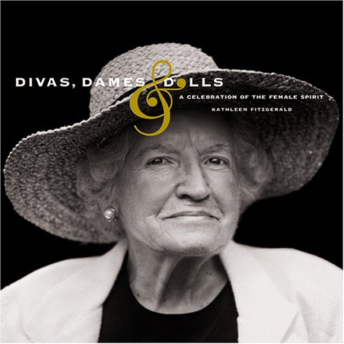 Divas, Dames & Dolls