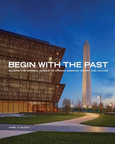 Begin with the Past