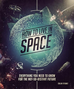 How to Live in Space 