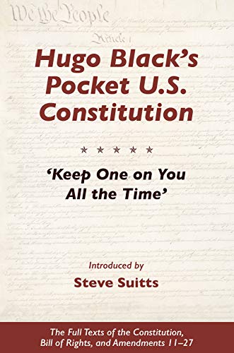 Hugo Black's Pocket U.S. Constitution