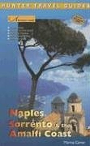 Adventure Guide to Naples, Sorrento and the Amalfi Coast