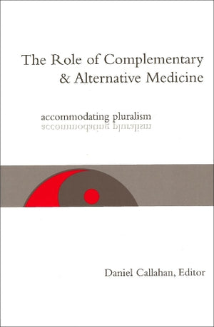 The Role of Complementary and Alternative Medicine