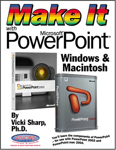 Make It with Microsoft PowerPoint