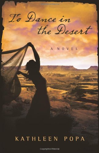 To Dance in the Desert