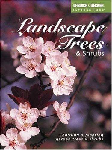 Landscape Trees and Shrubs