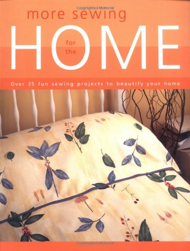 More Sewing for the Home