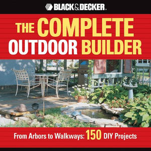 The Black & Decker Complete Outdoor Builder