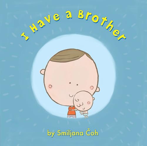 I Have a Brother