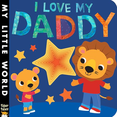 I Love My Daddy