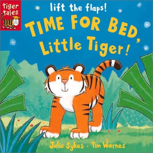 Time for Bed Little Tiger!