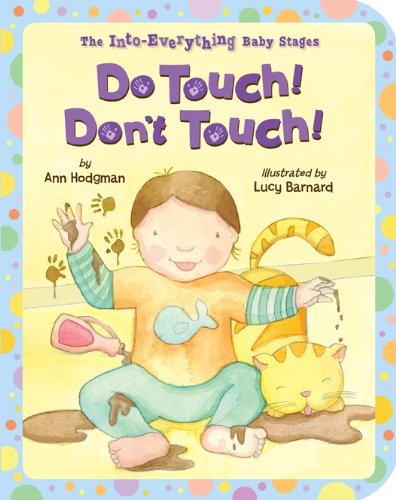 Do Touch! Don't Touch!