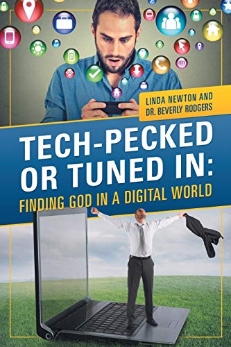 Tech-Pecked or Tuned In