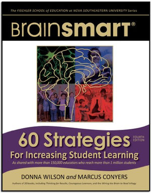 BrainSMART 60 Strategies for Increasing Student Learning