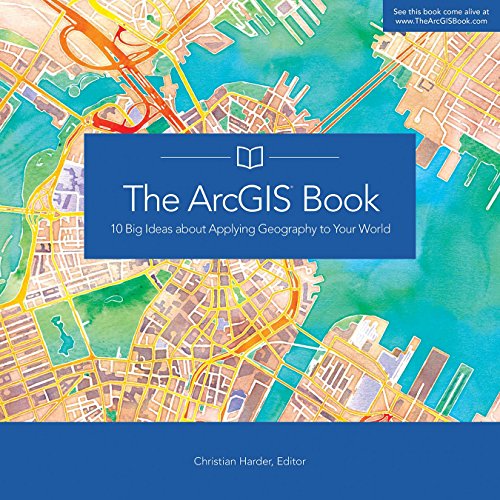 The ArcGIS Book