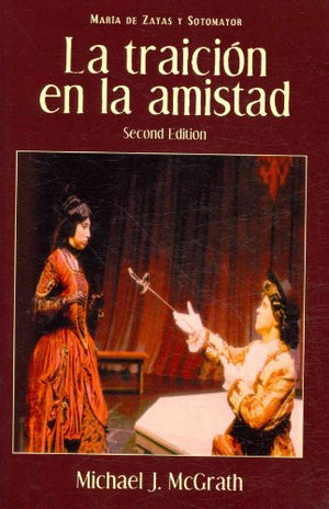 La Traicion En La Amistad, 2nd Edition