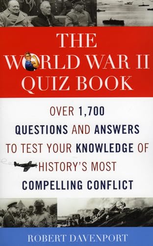 The World War II Quiz Book
