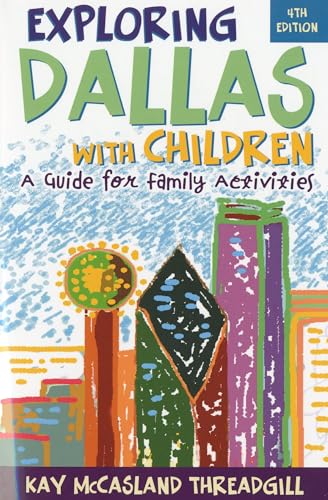 Exploring Dallas with Children