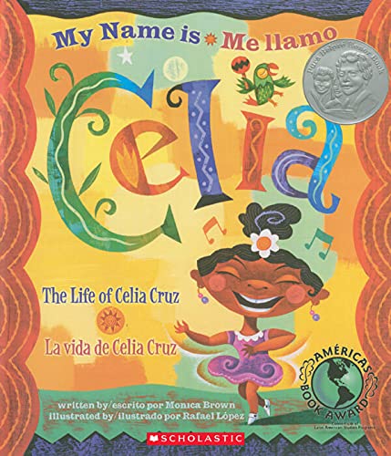 My Name is Celia/Me Llamo Celia