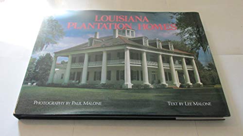 Louisiana Plantation Homes