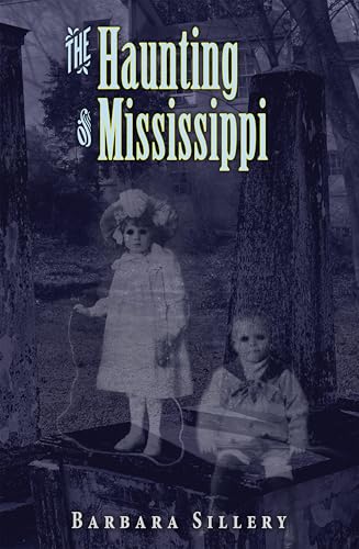 The Haunting of Mississippi, The