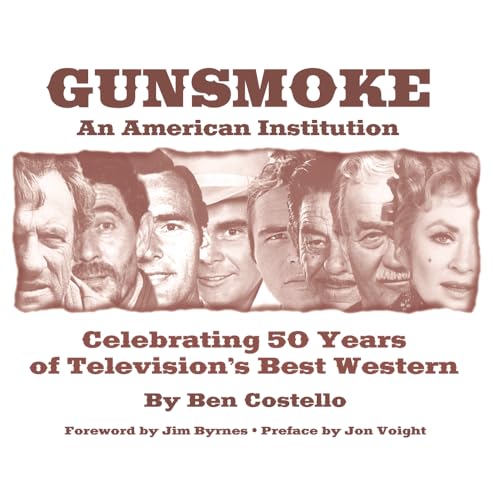 Gunsmoke: An American Institution