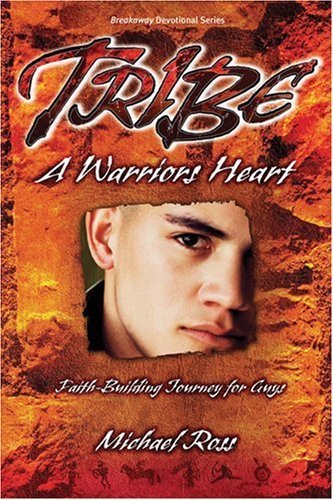 Tribe: A Warrior's Heart