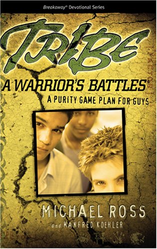 Tribe: A Warrior's Battles