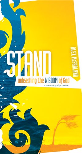 Stand: Unleashing the Wisdom of God