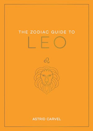 The Zodiac Guide to Leo