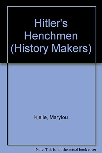 Hitler's Henchmen