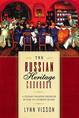 The Russian Heritage Cookbook