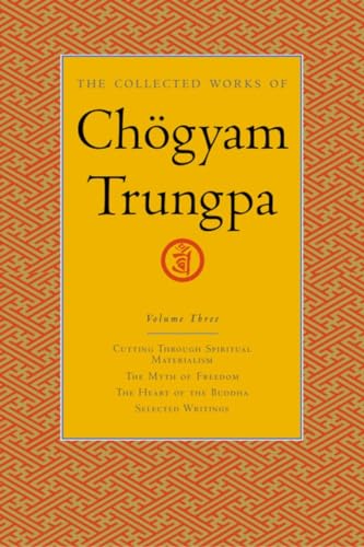 The Collected Works of Chogyam Trungpa, Volume 3