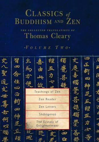 Classics of Buddhism and Zen, Volume Two