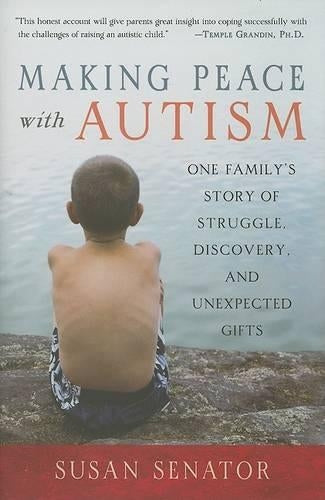 Making Peace with Autism