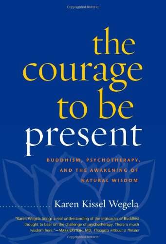 The Courage to be Present