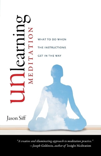 Unlearning Meditation