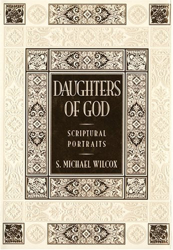 Daughters of God: Scriptural Portraits