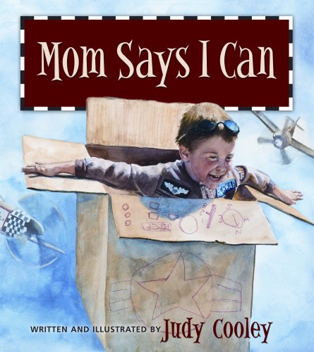 Mom Says I Can