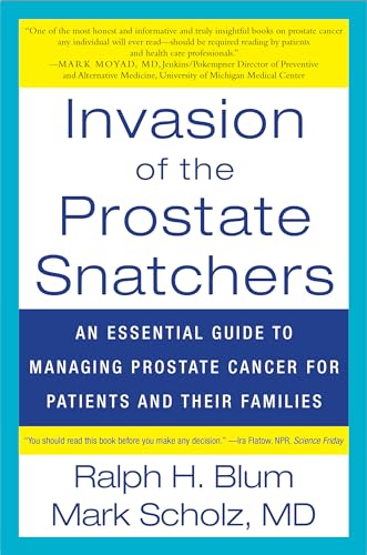 Invasion of the Prostate Snatchers