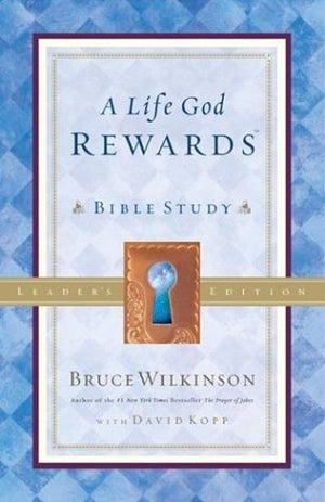 Life God Rewards Bible Study