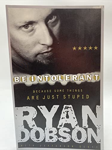 Be Intolerant