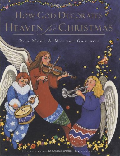 How God Decorates Heaven for Christmas