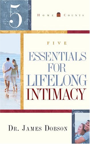 5 Essentials for Lifelong Intimacy
