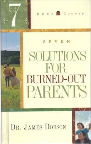 7 Solutions for Burned-Out Parents